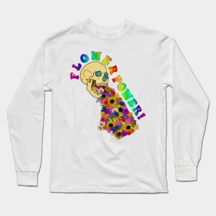 Flower Power! Long Sleeve T-Shirt